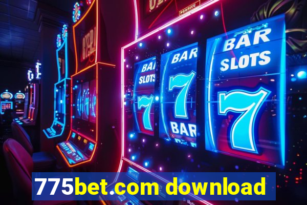 775bet.com download